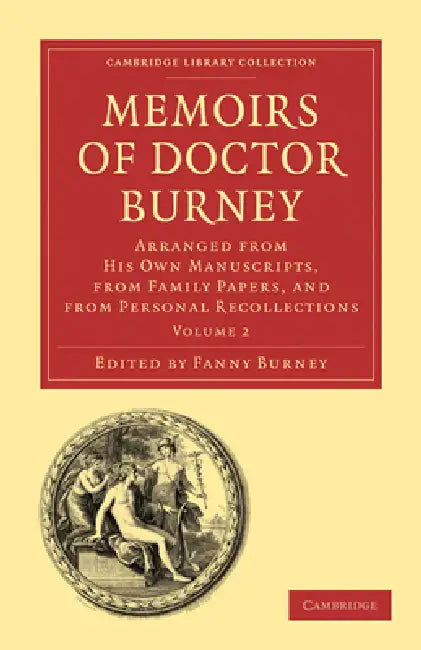 Buy Memoirs of Doctor Burney | by Frances Burney | Burney Fanny | Cambridge University Press | by Frances Burney | Burney Fanny | Cambridge University Press | by Frances Burney | Burney Fanny | Cambridge University Press | by Frances Burney | Burney Fanny | Cambridge University Press | by Frances Burney | Burney Fanny | Cambridge University Press | by Frances Burney | Burney Fanny | Cambridge University Press | by Frances Burney | Burney Fanny | Cambridge University Press | by Frances Burney | Burne — BookShops.in
