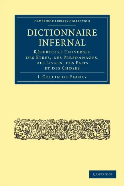 Buy Dictionnaire Infernal (English, Jacques-Albin-Simon Collin de Plancy) β BookShops.in