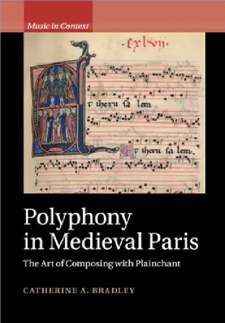 Buy Polyphony in Medieval Paris (English, Catherine A. Bradley) — BookShops.in