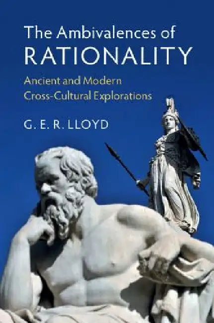 Buy The Ambivalences of Rationality (English, G. E. R. Lloyd) — BookShops.in