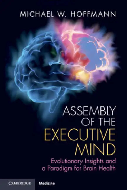 Buy Assembly of the Executive Mind (English, Michael W. Hoffmann) — BookShops.in