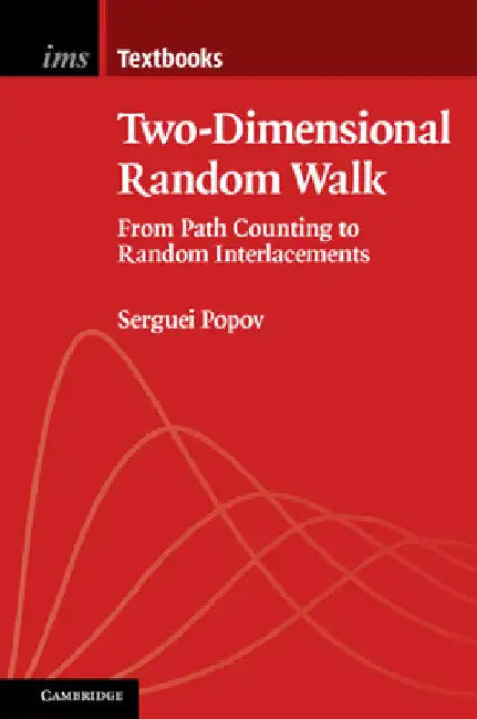 Buy Two-Dimensional Random Walk (English, Serguei Popov) — BookShops.in