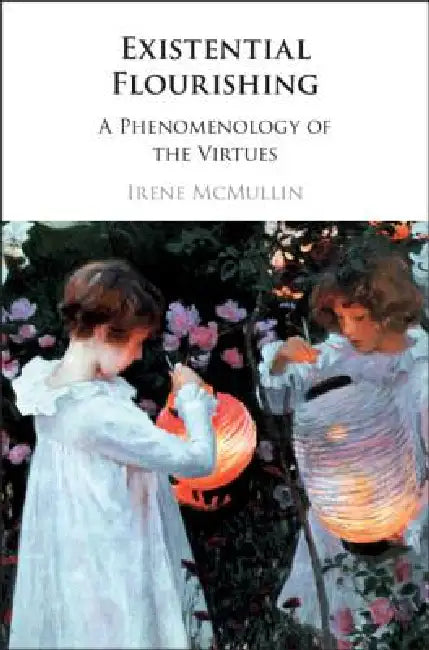 Buy Existential Flourishing (English, Irene McMullin) — BookShops.in