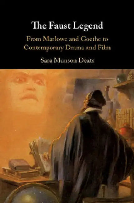 Buy The Faust Legend (English, Sara Munson Deats) β BookShops.in