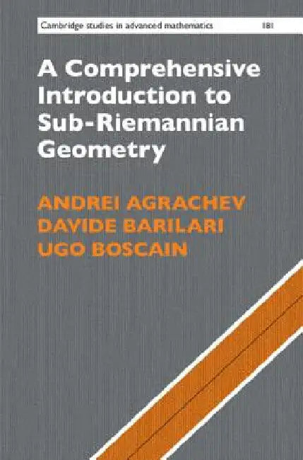 Buy A Comprehensive Introduction to Sub-Riemannian Geometry | by — BookShops.in