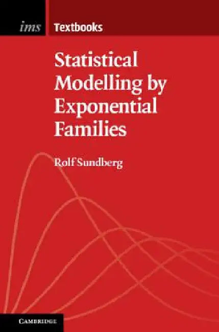 Buy Statistical Modelling by Exponential Families (English, Rolf Sundberg) — BookShops.in