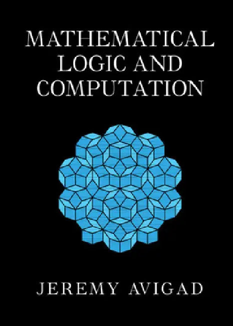 Buy Mathematical Logic and Computation (English, Jeremy Avigad) — BookShops.in