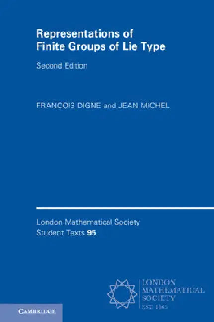 Buy Representations of Finite Groups of Lie Type (English, François Digne | Jean Michel) — BookShops.in