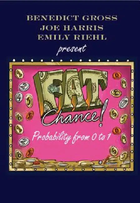 Buy Fat Chance | by Benedict Gross | Joe Harris | Emily Riehl | — BookShops.in