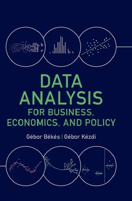 Buy Data Analysis for Business, Economics, and Policy (English, Gábor Békés | Gábor Kézdi) — BookShops.in