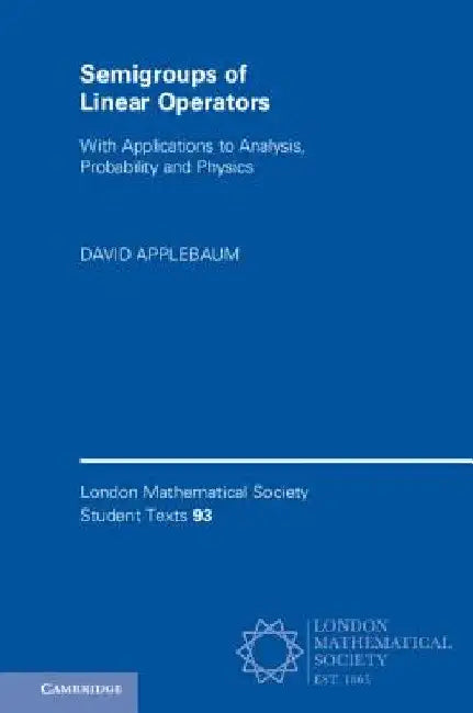 Buy Semigroups of Linear Operators (English, David Applebaum) — BookShops.in