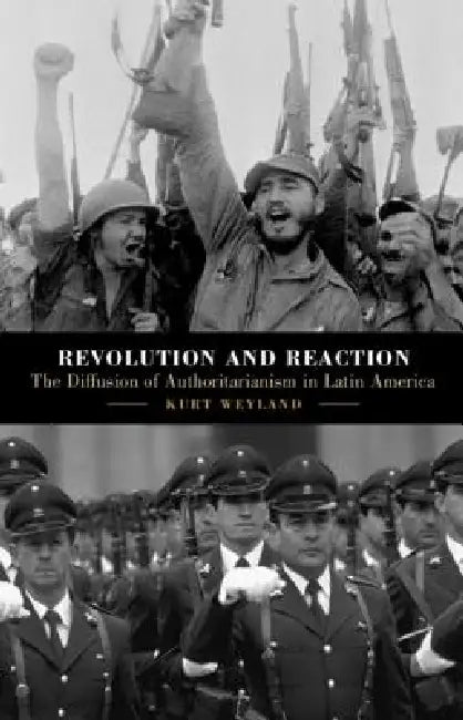 Buy Revolution and Reaction | by Kurt Weyland | Cambridge University Press | by Kurt Weyland | Cambridge University Press | by Kurt Weyland | Cambridge University Press | by Kurt Weyland | Cambridge University Press | by Kurt Weyland | Cambridge University Press | by Kurt Weyland | Cambridge University Press | by Kurt Weyland | Cambridge University Press | by Kurt Weyland | Cambridge University Press | by Kurt Weyland | Cambridge University Press | by Kurt Weyland | Cambridge University Press | by K — BookShops.in