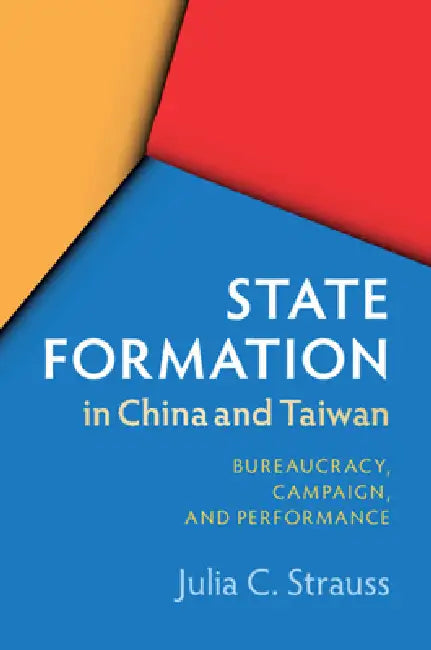 Buy State Formation in China and Taiwan (English, Julia C. Strauss) — BookShops.in