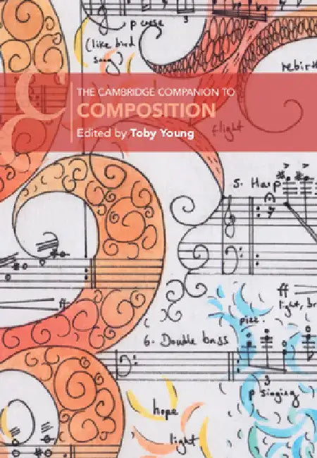 Buy The Cambridge Companion to Composition (English, Toby Young) — BookShops.in