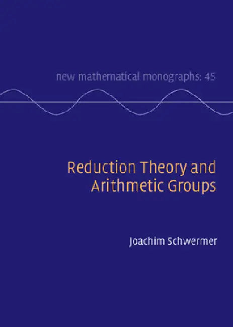 Buy Reduction Theory and Arithmetic Groups (English, Joachim Schwermer) — BookShops.in