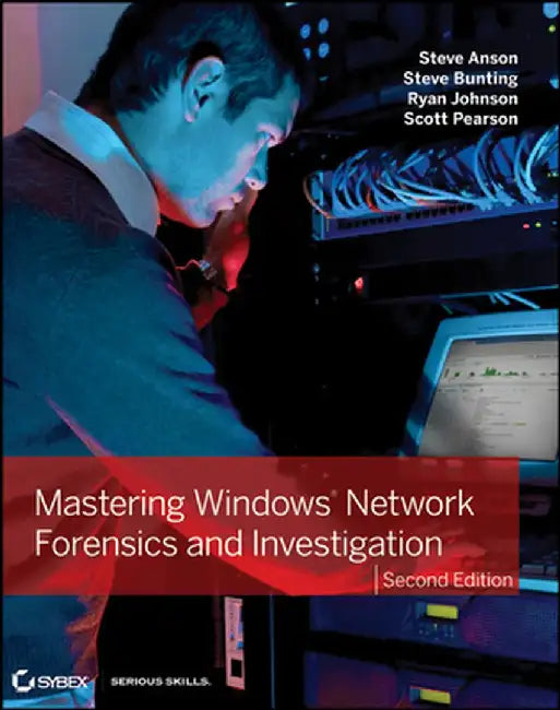 Buy Mastering Windows Network Forensics and Investigation (English, Steven Anson) — BookShops.in