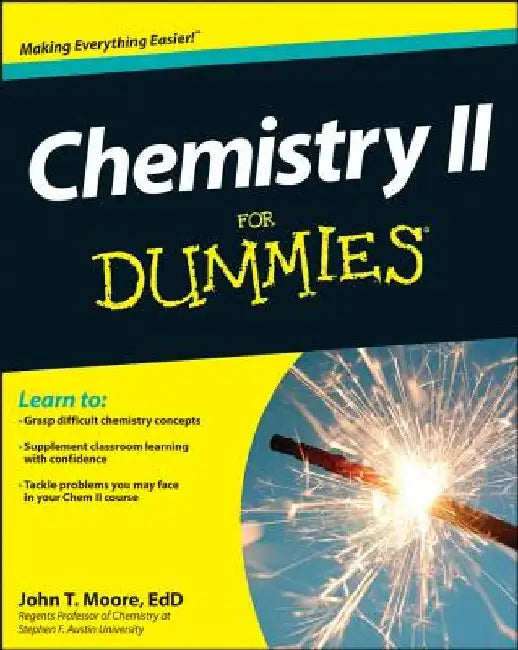 Buy Chemistry II for Dummies (English, John T. Moore) — BookShops.in
