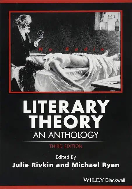 Buy Literary Theory (English, Julie Rivkin | Michael Ryan) — BookShops.in
