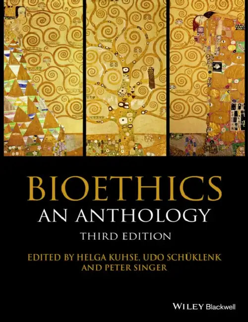 Buy Bioethics (English, Helga Kuhse | Udo Schuklenk | Peter Singer) — BookShops.in