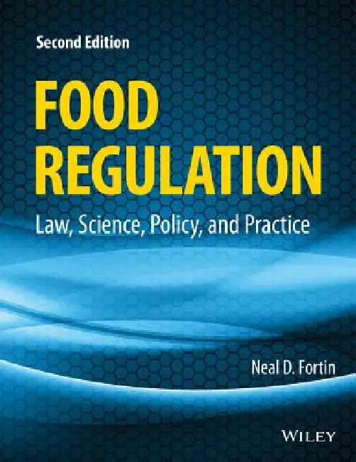 Buy Food Regulation (English, Neal D. Fortin) — BookShops.in