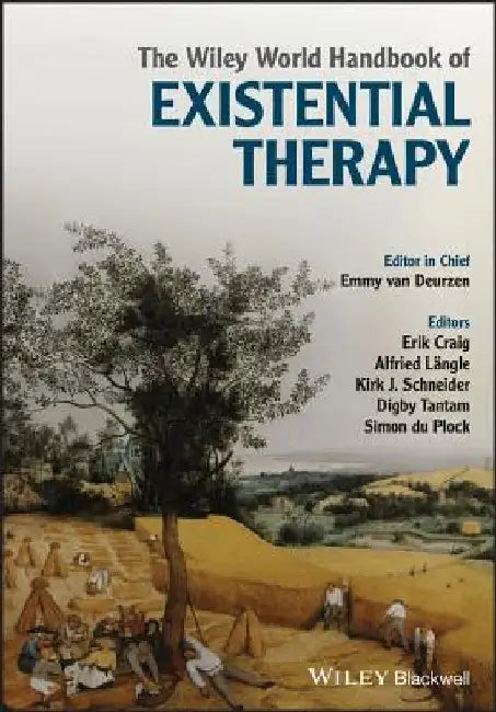 Buy The Wiley World Handbook of Existential Therapy (English, Emmy Van Deurzen) β BookShops.in