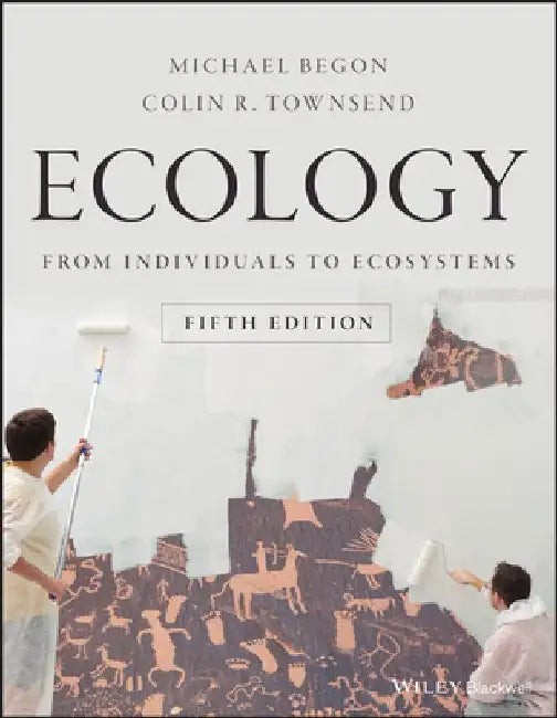 Ecology: From Individuals to Ecosystems – Michael Begon – Wiley view 4