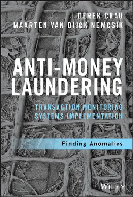 Buy Anti-Money Laundering Transaction Monitoring Systems Implementation (English, Derek Chau) โ BookShops.in