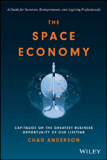 Buy The Space Economy (English, Chad Anderson) โ BookShops.in