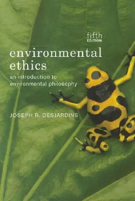 Buy Environmental Ethics (English, Joseph R. Des Jardins) — BookShops.in