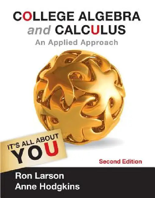 Buy College Algebra and Calculus (English, Ron Larson | Anne V. Hodgkins) โ BookShops.in