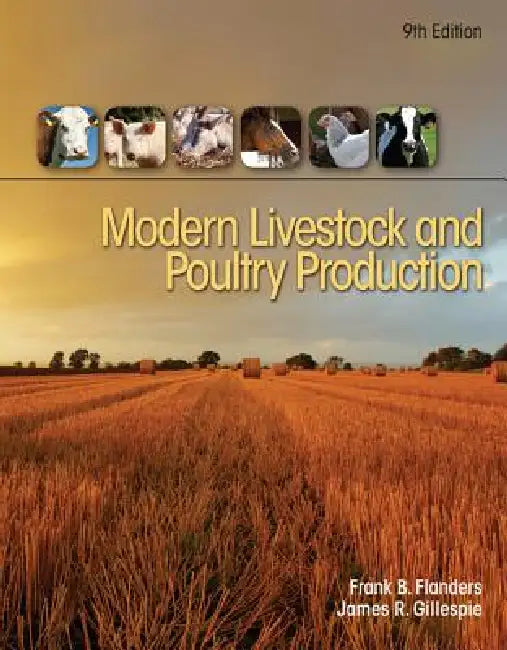Buy Modern Livestock & Poultry Production, 9th Student Edition (English, Frank Flanders | James Gillespie) — BookShops.in