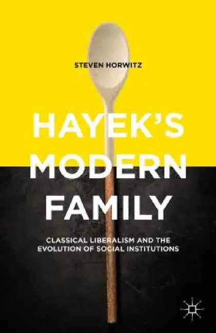 Buy Hayek's Modern Family | by Steven Horwitz | Palgrave MacMillan | by Steven Horwitz | Palgrave MacMillan | by Steven Horwitz | Palgrave MacMillan | by Steven Horwitz | Palgrave MacMillan | by Steven Horwitz | Palgrave MacMillan | by Steven Horwitz | Palgrave MacMillan | by Steven Horwitz | Palgrave MacMillan | by Steven Horwitz | Palgrave MacMillan | by Steven Horwitz | Palgrave MacMillan | by Steven Horwitz | Palgrave MacMillan | by Steven Horwitz | Palgrave MacMillan | by Steven Horwitz | Palgr — BookShops.in