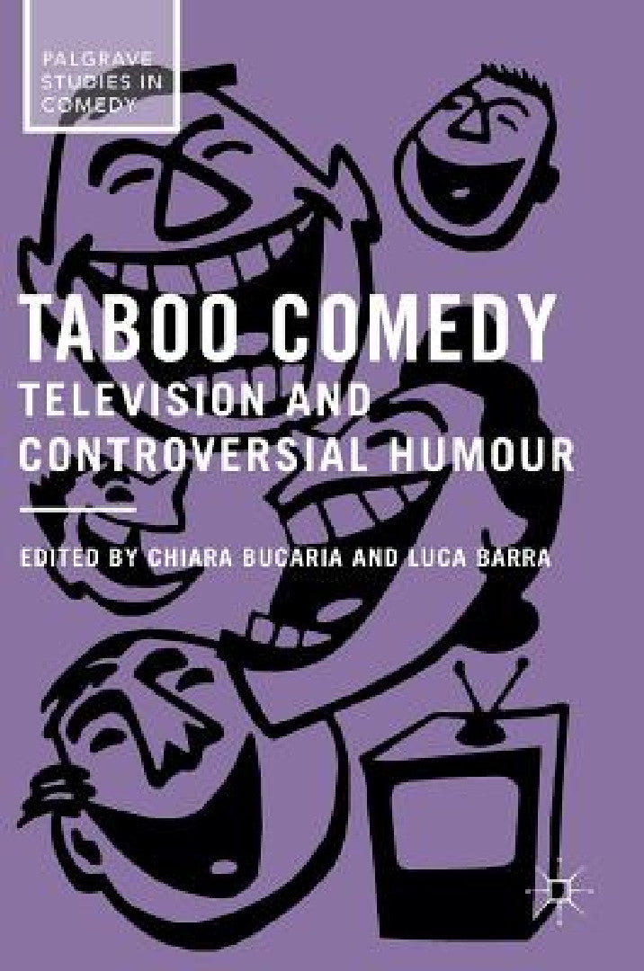 Buy Taboo Comedy | by Chiara Bucaria | Luca Barra | Palgrave MacMillan | by Chiara Bucaria | Luca Barra | Palgrave MacMillan | by Chiara Bucaria | Luca Barra | Palgrave MacMillan | by Chiara Bucaria | Luca Barra | Palgrave MacMillan | by Chiara Bucaria | Luca Barra | Palgrave MacMillan | by Chiara Bucaria | Luca Barra | Palgrave MacMillan | by Chiara Bucaria | Luca Barra | Palgrave MacMillan | by Chiara Bucaria | Luca Barra | Palgrave MacMillan | by Chiara Bucaria | Luca Barra | Palgrave MacMillan | — BookShops.in