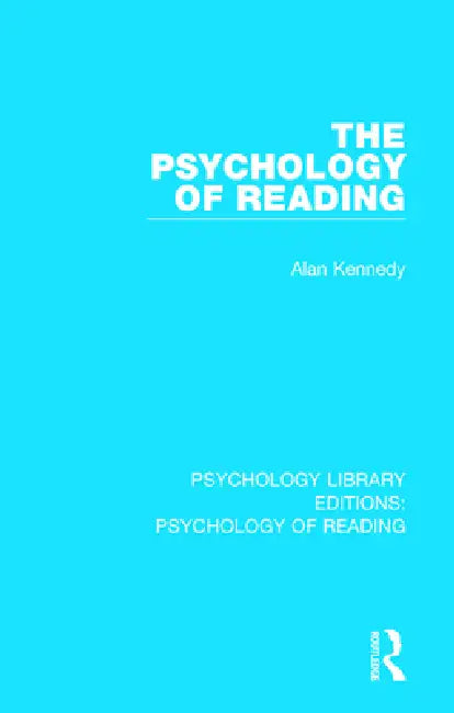 Buy The Psychology of Reading (English, Alan Kennedy) — BookShops.in