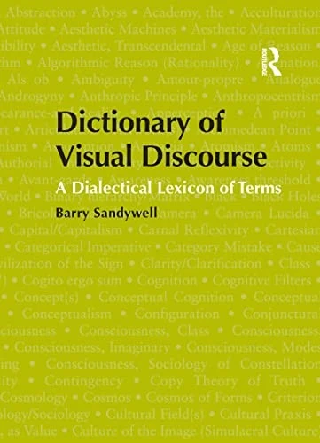 Buy Dictionary of Visual Discourse (English, Barry Sandywell) — BookShops.in