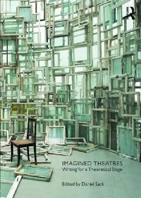 Buy Imagined Theatres (English, Daniel Sack) — BookShops.in