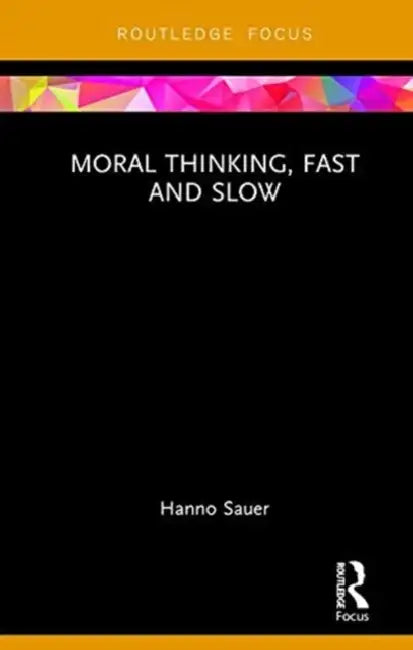 Buy Moral Thinking, Fast and Slow (English, Hanno Sauer) — BookShops.in