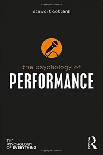 Buy The Psychology of Performance (English, Stewart T. Cotterill) — BookShops.in
