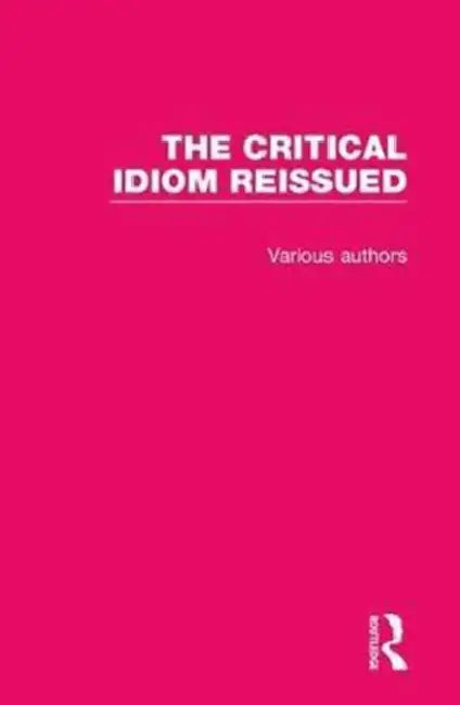 The Critical Idiom Reissued view 2
