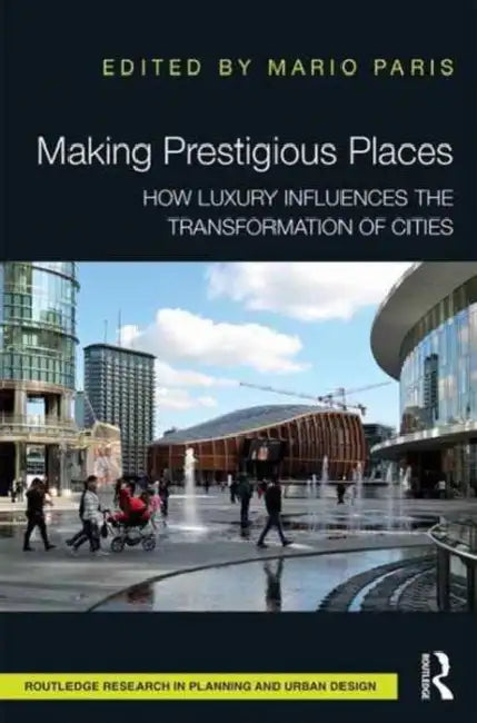 Buy Making Prestigious Places (English, Mario Paris) — BookShops.in