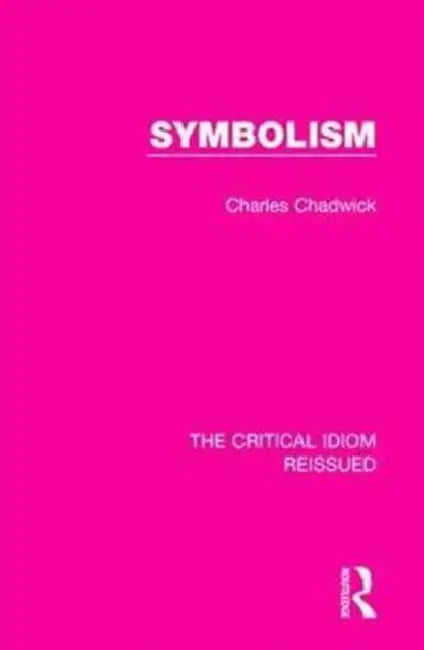 Buy Symbolism (English, Chadwick Charles) — BookShops.in