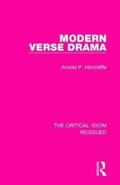 Buy Modern Verse Drama (English, Hinchliffe Arnold P.) — BookShops.in