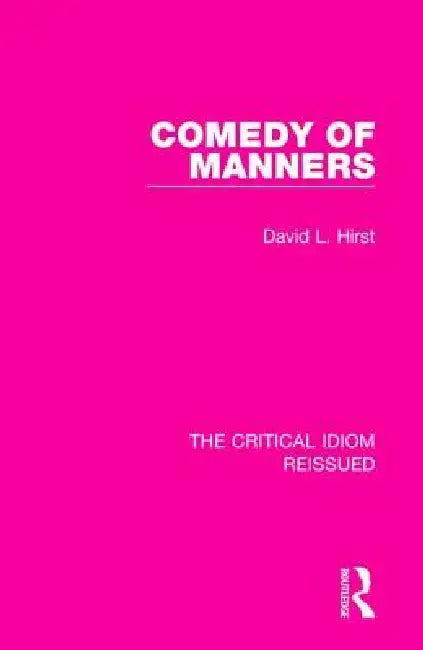 Buy Comedy of Manners (English, David L. Hirst) — BookShops.in