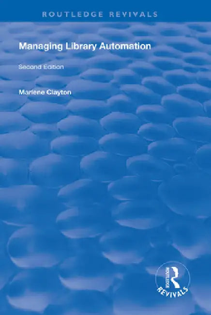 Buy Managing Library Automation (English, Marlene Clayton) — BookShops.in