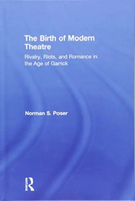 Buy The Birth of Modern Theatre (English, Norman S. Poser) — BookShops.in