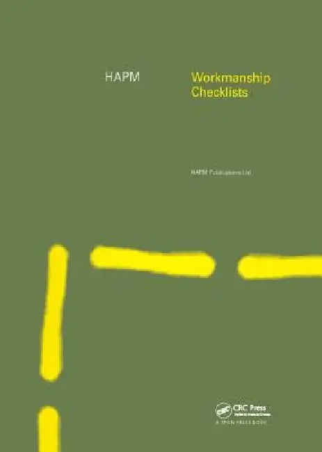 Buy Hapm Workmanship Checklists (English, Construction Audit Ltd) — BookShops.in