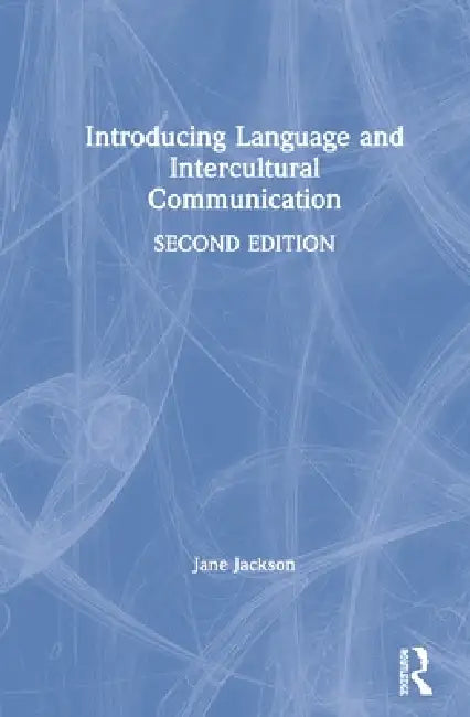 Buy Introducing Language and Intercultural Communication (English, Jane Jackson) — BookShops.in