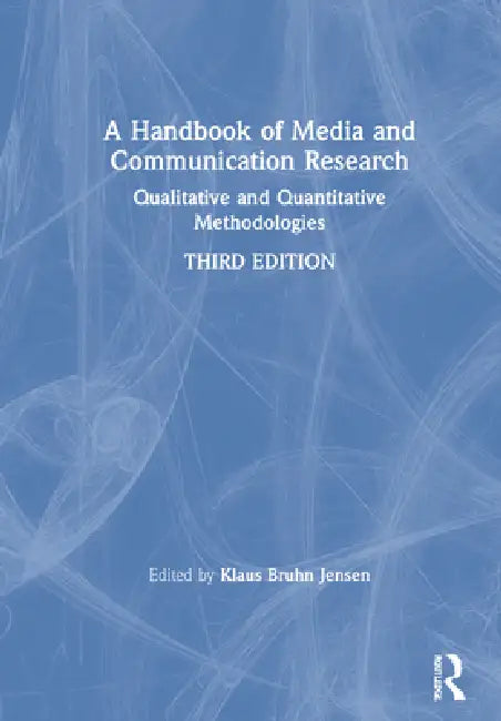 Buy A Handbook of Media and Communication Research (English, Klaus Bruhn Jensen) — BookShops.in
