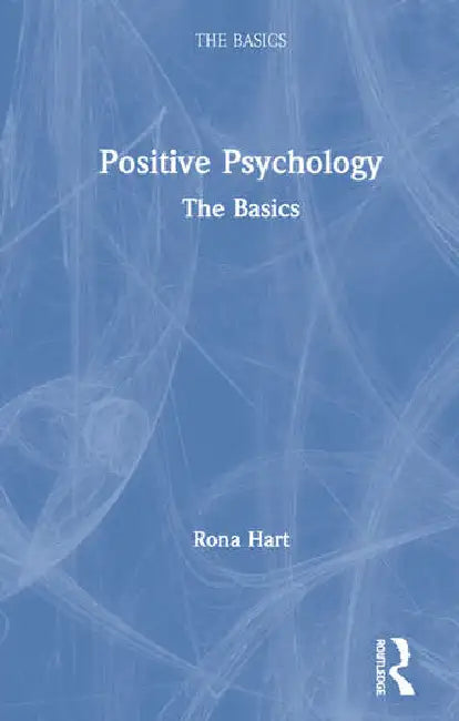 Buy Positive Psychology (English, Hart Rona) — BookShops.in