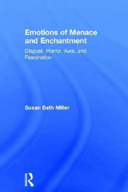 Buy Emotions of Menace and Enchantment | by Susan Beth Miller | Routledge | by Susan Beth Miller | Routledge | by Susan Beth Miller | Routledge | by Susan Beth Miller | Routledge | by Susan Beth Miller | Routledge | by Susan Beth Miller | Routledge | by Susan Beth Miller | Routledge | by Susan Beth Miller | Routledge | by Susan Beth Miller | Routledge | by Susan Beth Miller | Routledge | by Susan Beth Miller | Routledge | by Susan Beth Miller | Routledge | by Susan Beth Miller | Routledge | by Susan — BookShops.in